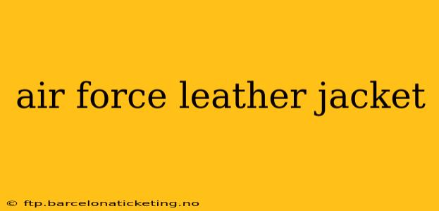 air force leather jacket