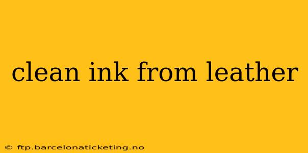 clean ink from leather