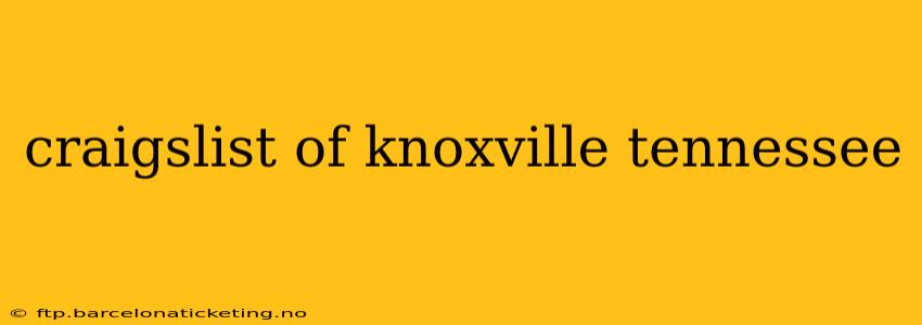 craigslist of knoxville tennessee