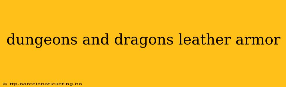 dungeons and dragons leather armor