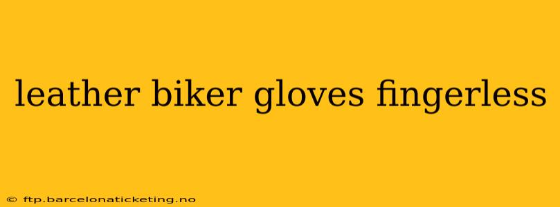 leather biker gloves fingerless