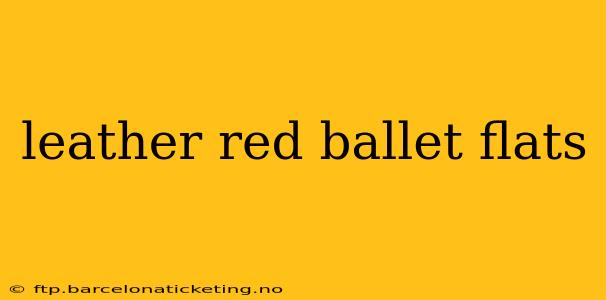 leather red ballet flats