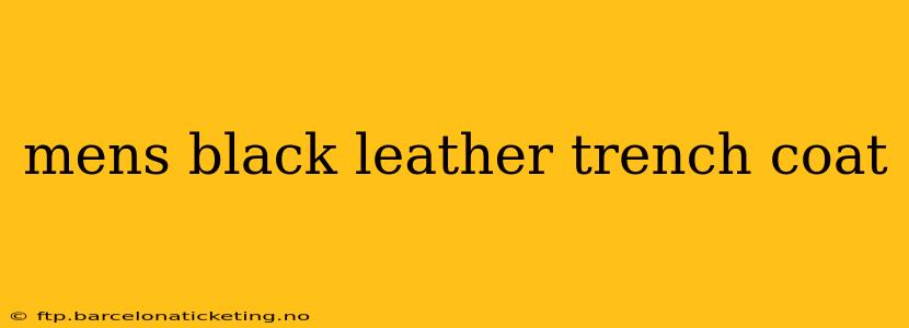 mens black leather trench coat