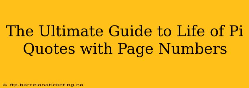 The Ultimate Guide to Life of Pi Quotes with Page Numbers