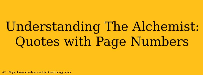 Understanding The Alchemist: Quotes with Page Numbers