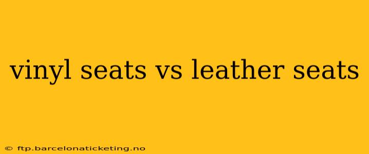 vinyl seats vs leather seats